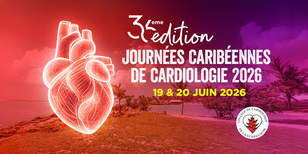 Journées Caribéennes de Cardiologie 2026 — 34e édition