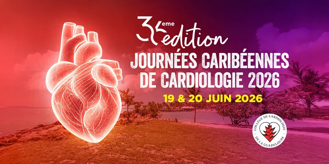Congrès de cardiologie Antilles-Guyane
